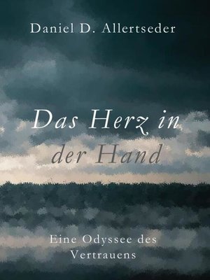 cover image of Das Herz in der Hand